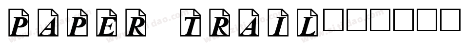 Paper Trail字体转换